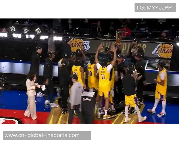 湖人热火总决赛颁奖盛典回顾荣耀时刻与传奇瞬间